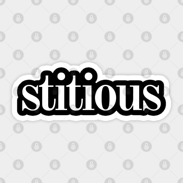 Stitious Sticker by Shop-now-4-U 